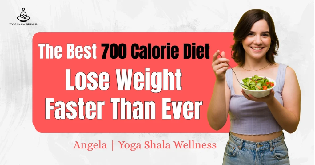 The Best 700 Calorie Diet