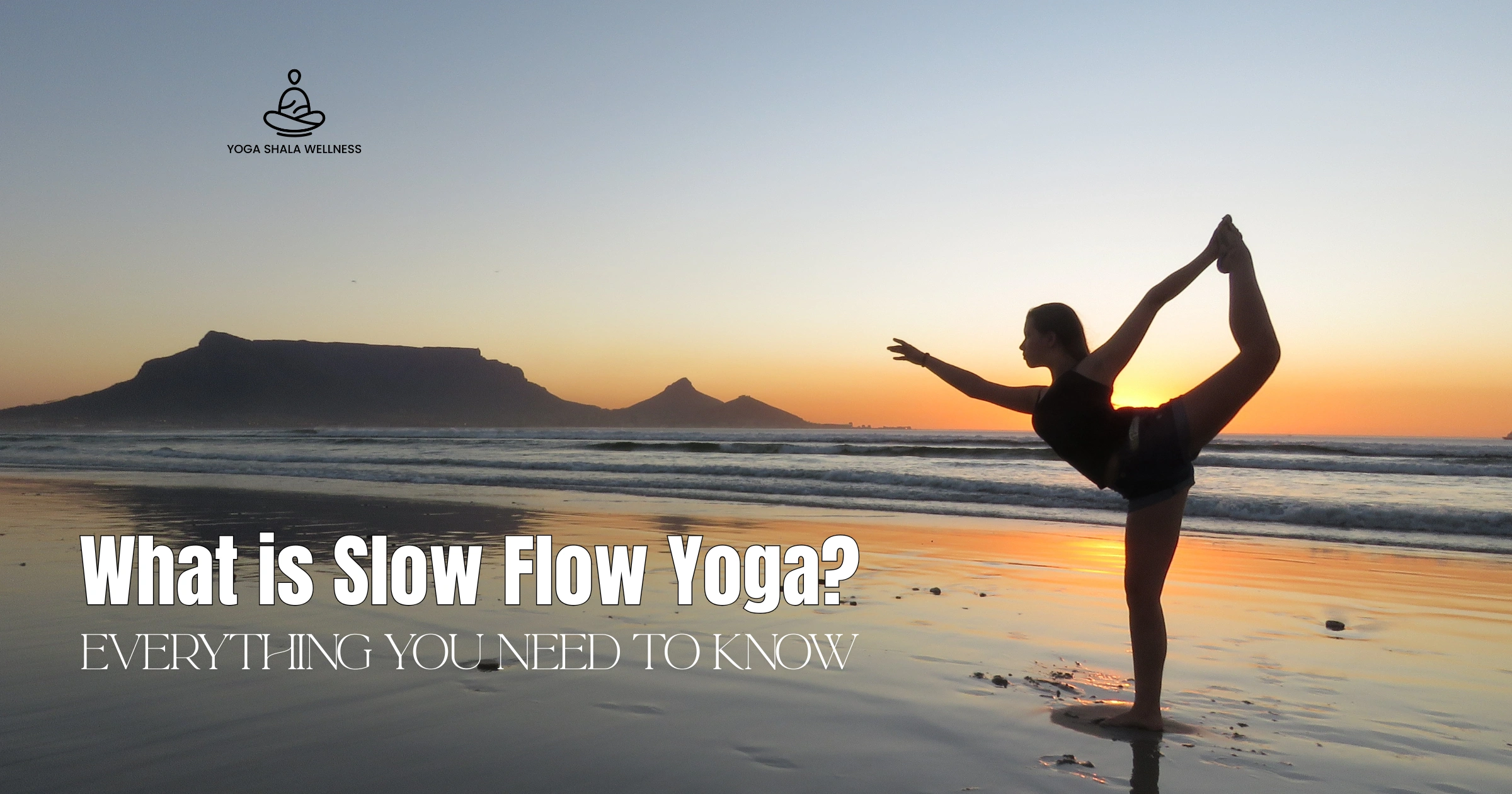 What is Slow Flow Yoga